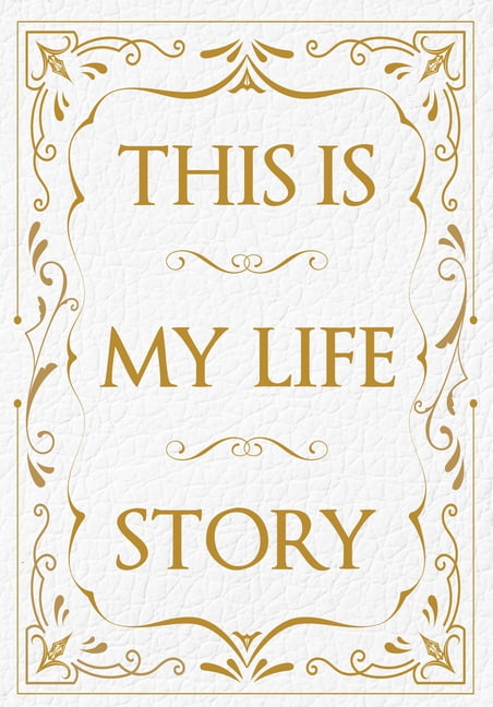 This is My Life Story