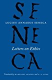 Letters on Ethics: To Lucilius (The Complete Works of Lucius Annaeus Seneca) - Image 3