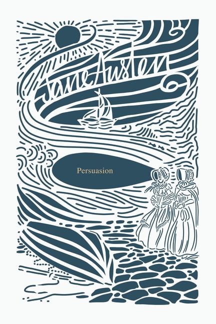 Persuasion (Jane Austen Collection): Deluxe Edition