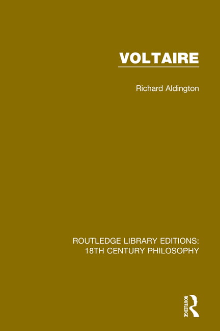 Voltaire by Richard Aldington - 9780367135812