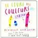Le livre des couleurs des crayons
