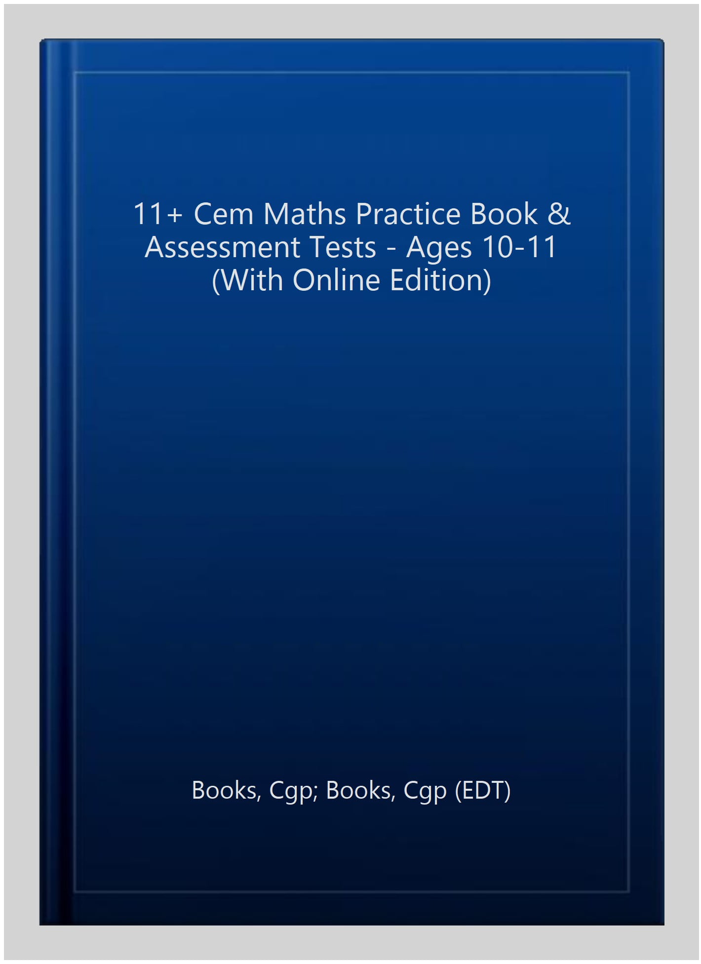 11+ CEM Maths Practice Book & Assessment Tests - Ages 10-11 (with Online Edition)