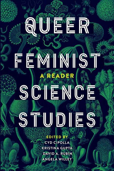 Queer Feminist Science Studies