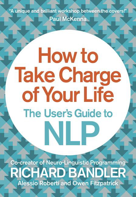 How to Take Charge of Your Life