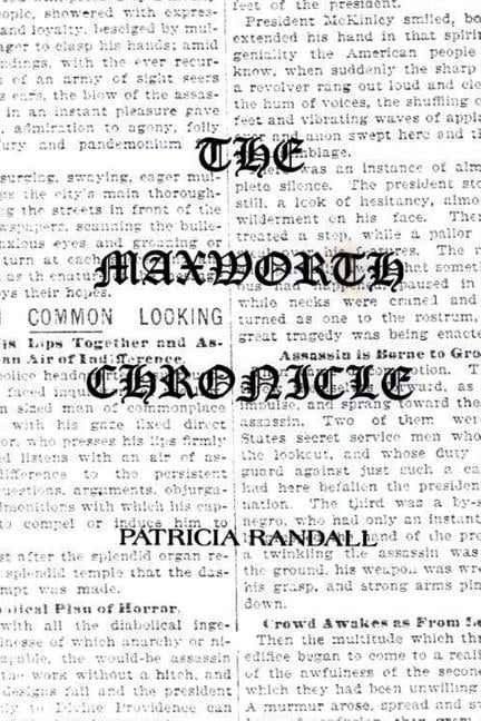 Randall - Maxworth Chronicle - New paperback or softback - X555z