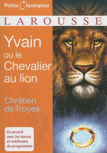 Yvain Ou le Chevalier Au Lion by Chretien de Troyes PAPERBACK (FRENCH)