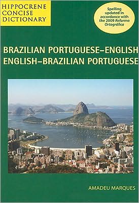 Brazilian Portuguese-English/English-Brazilian Portuguese Concise Dictionary