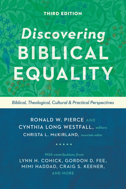 Discovering Biblical Equality  Biblical, Theological, Cultur... - 9780830854790