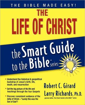 The Life of Christ (The Smart Guide to the Bible Series) - Image 2