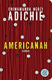Americanah by Chimamanda Ngozi Adichie HARDBACK 9783596521067