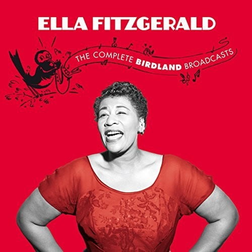 Ella Fitzgerald - The Complete Birdland Broadcasts Featuring Hank Jones