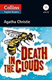 Collins Agatha Christie Elt Readers: Death in the Clouds: B2
