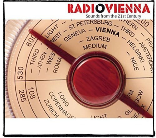 Aa.Vv. - Radio Vienna - Sounds From The 21St Century