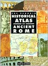 The Penguin Historical Atlas of Ancient Rome
