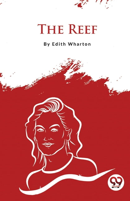 The Reef by Edith Wharton (Paperback Book)