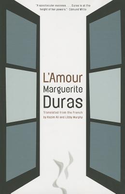 L'amour by Marguerite Duras - 9781934824795