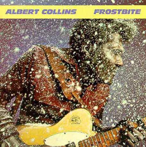 Albert Collins - Frostbite (1993)