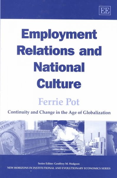 Employment Relations and National Culture – Continuity and Change in the Age of…
