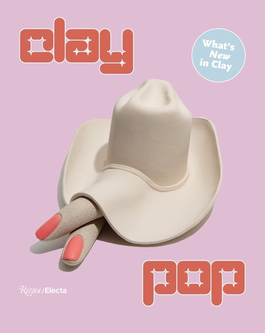 Clay Pop by Alia Dahl - 9780847899302
