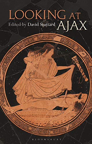 Looking at Ajax by David Stuttard - 9781350190610
