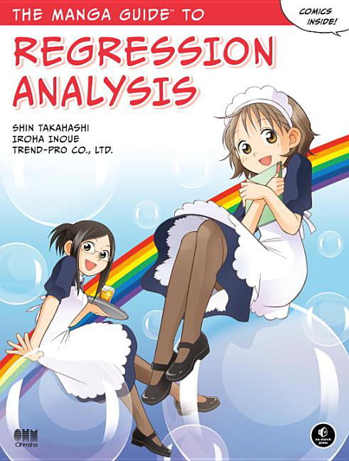The The Manga Guide to Regression Analysis by Shin Takahashi - 9781593277284