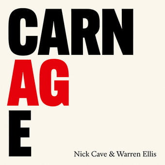 CAVE, Nick/WARREN ELLIS - Carnage - Vinyl (LP + booklet)