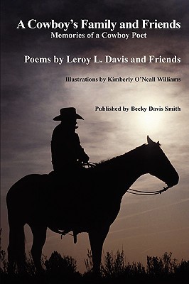 A Cowboy's Family and Friends.by Davis  New 9780615187631 Fast Free Shipping**