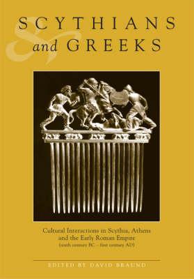 Scythians and Greeks – Cultural Interaction in Scythia, Athens and the Early Ro…