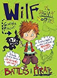 Wilf the Mighty Worrier Battles a Pirate