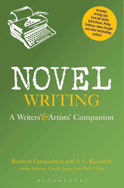 Novel Writing: A Writers' and Artists' Companion - Gunesekera, Romesh