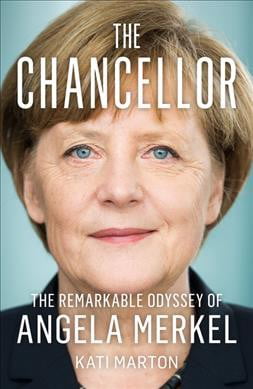 The Chancellor The Remarkable Odyssey of Angela Merkel by Kati Marton PAPERBACK - Image 7