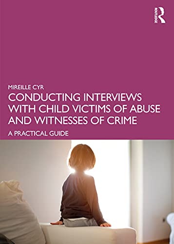 Conducting Interviews with Child Victims of Abuse and Witnesses of Crime - Image 3