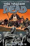 The Walking Dead Volume 21: All Out War Part 2