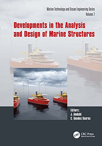 Developments in the Analysis and Design of Marine Structures - 9781032136653