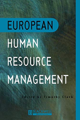 European Human Resource Management Clark Paperback Wiley–Blackwell 9780631193685