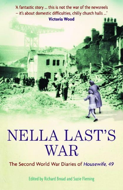 Nella Last's War by Nella Last (Paperback Book)