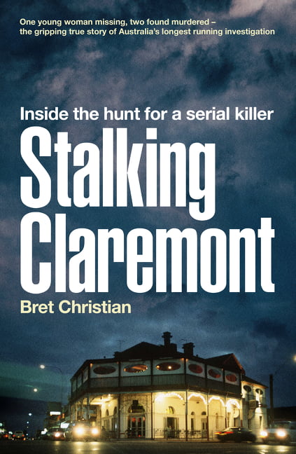 Stalking Claremont by Bret Christian PAPERBACK 9780733338731 - Image 6