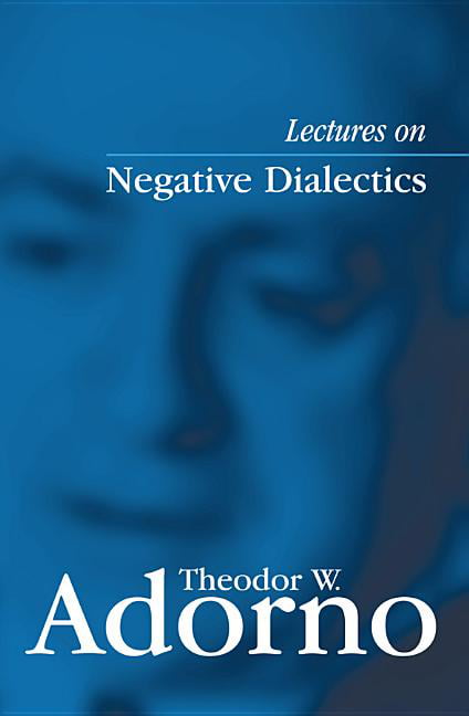 Lectures on Negative Dialectics by Theodor W. Adorno - 9780745635101