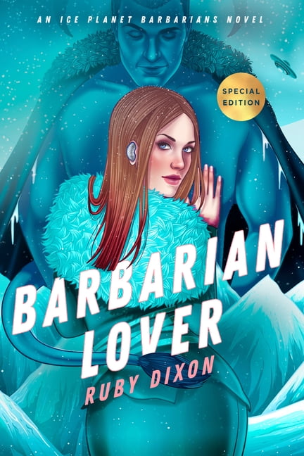 Barbarian Lover: 3 (Ice Planet Barbarians) - Image 8