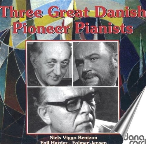 Niels Viggo Bentzon, Egil Harder, Folmer Jensen - Three Great Danish Pioneer PI