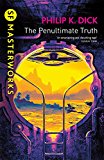 The Penultimate Truth