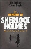 Sherlock Holmes: The Memoirs of Sherlock Holmes (Sherlock Complete Set 4)