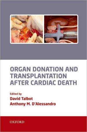 Organ Donation and Transplantation After Cardiac Death, , Very Good condition, B