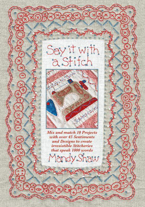 Say it with a Stitch by Mandy Shaw - 9780995750920