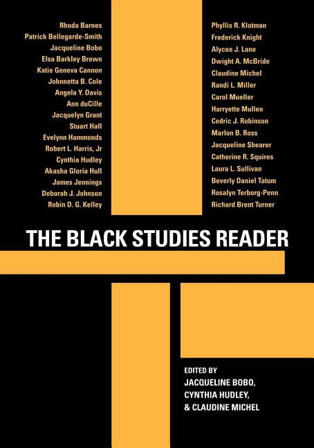The Black Studies Reader by Jacqueline Bobo, Cynthia Hudley, ... - 9780415945547