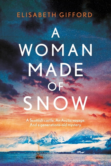 A Woman Made of Snow: A mesmerising novel of secrets, lost love