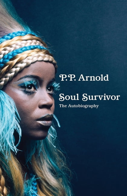 Soul Survivor The Autobiography
