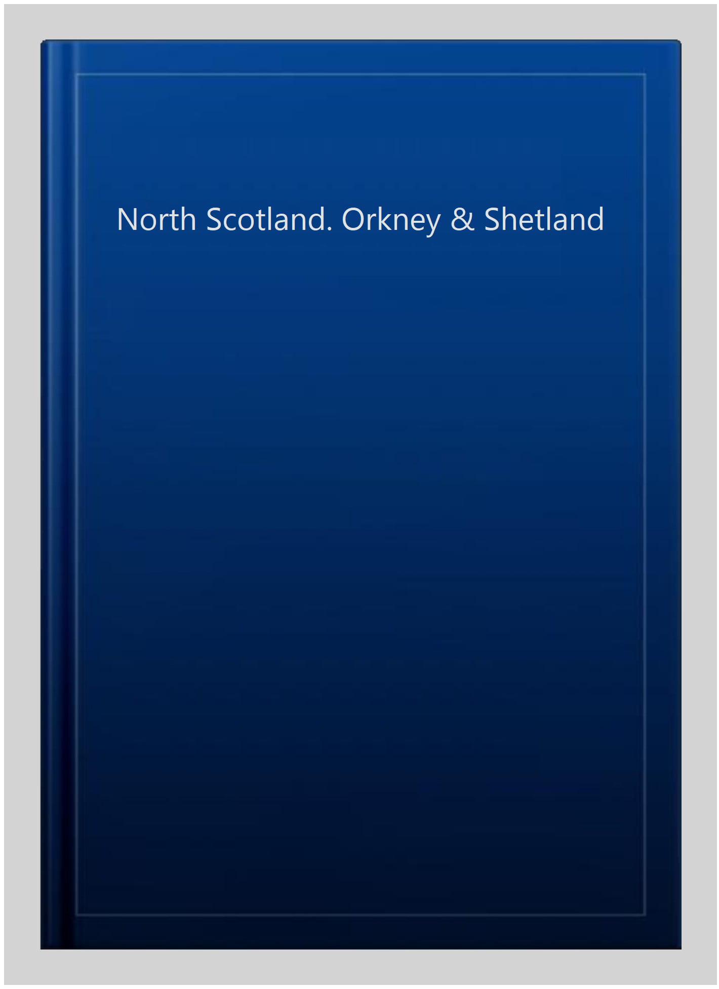 North Scotland. Orkney & Shetland