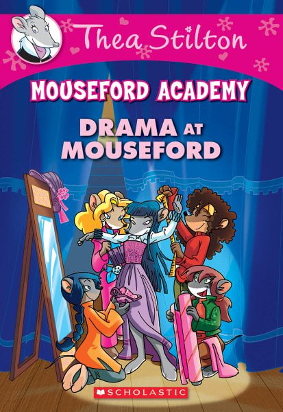 Drama at Mouseford (Thea Stilton Mouseford Academy) By Thea Stilton, Giuseppe F