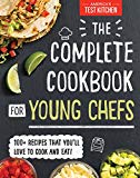 The Complete Cookbook for Young Chefs